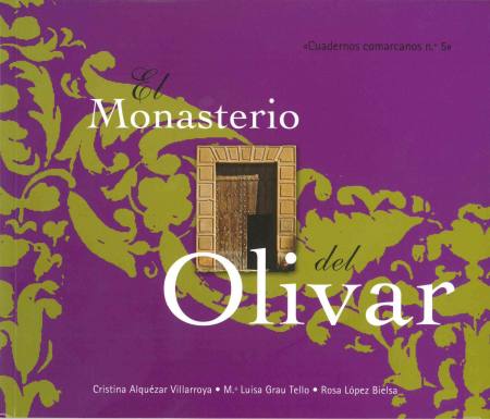El Monasterio del Olivar